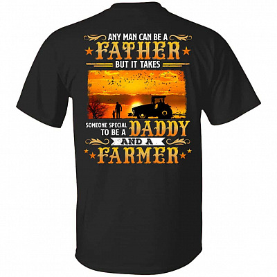 Any Man Can Be A Father Tshirt, Black, Unisex T-Shirt