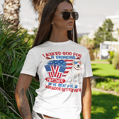 Alternative view of I Asked God For A Drinking Partner So He Sent Me A Labrador Retriever 4th Of July T-Shirt - V-Neck Shirt