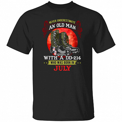 Never Underestimate An Old Julyteran Gifts, Black, Unisex T-Shirt