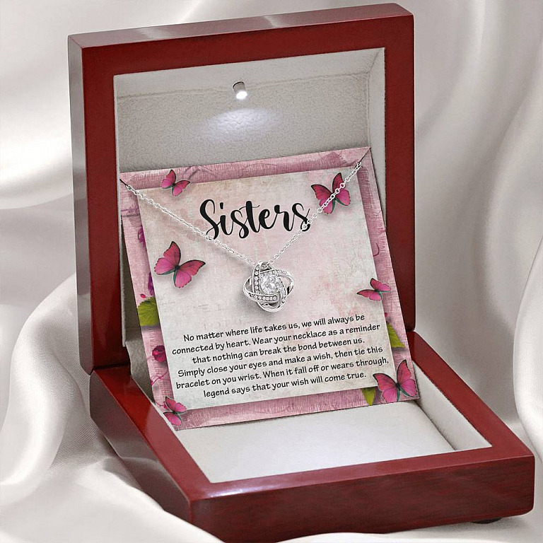 Sisters No Matter Where Life Takes Us We Will Always Be Connected by Heart Love Knot Necklace