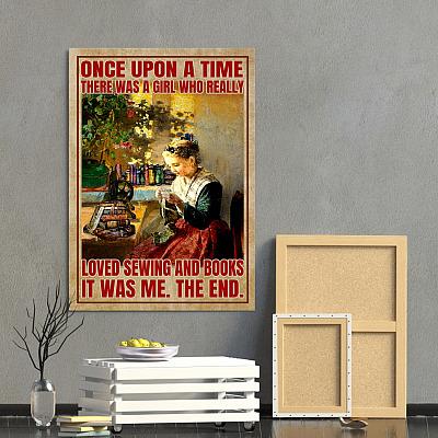 Once Upon A Time There Was A Girl Who Really Loved Sewing And Books Wrapped Framed Canvas Prints - Unframed Poster