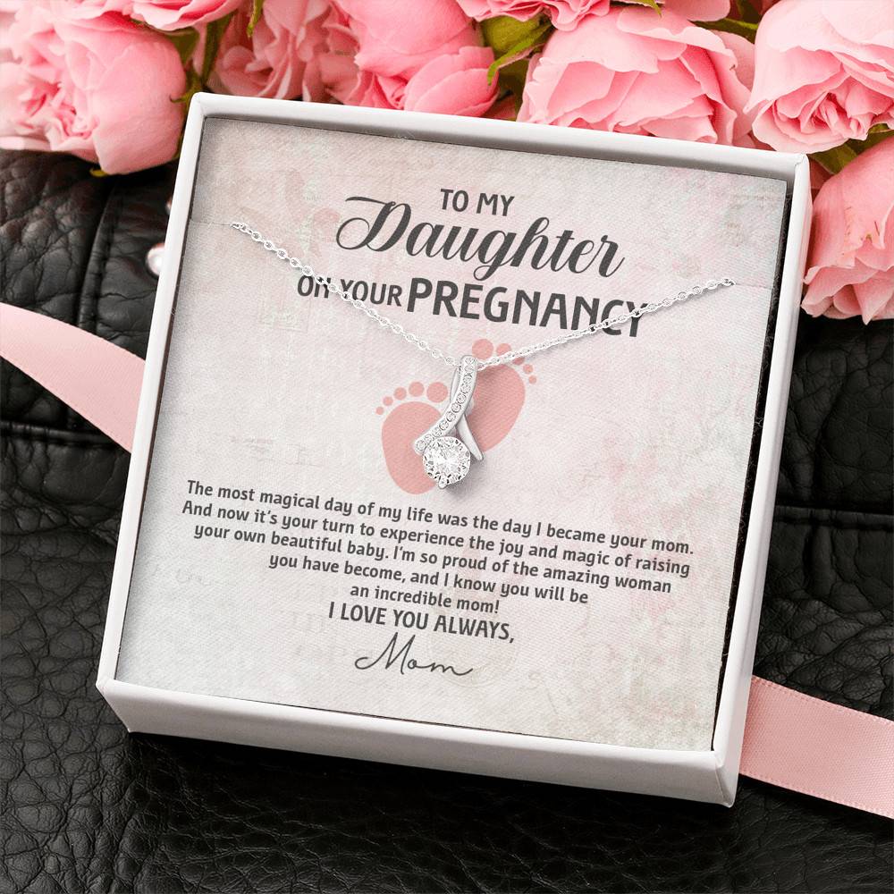 To My Daughter on Your Pregnancy the Most Magical Day I Love You Always Mom to Be Alluring Pendant Necklace To My Daughter on Your Pregnancy the Most Magical Day I Love You Always Mom to Be Alluring Pendant Necklace