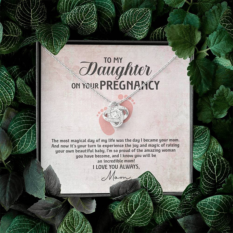 To My Daughter on Your Pregnancy the Most Magical Day I Love You Always Mom to Be Love Knot Pendant Necklace