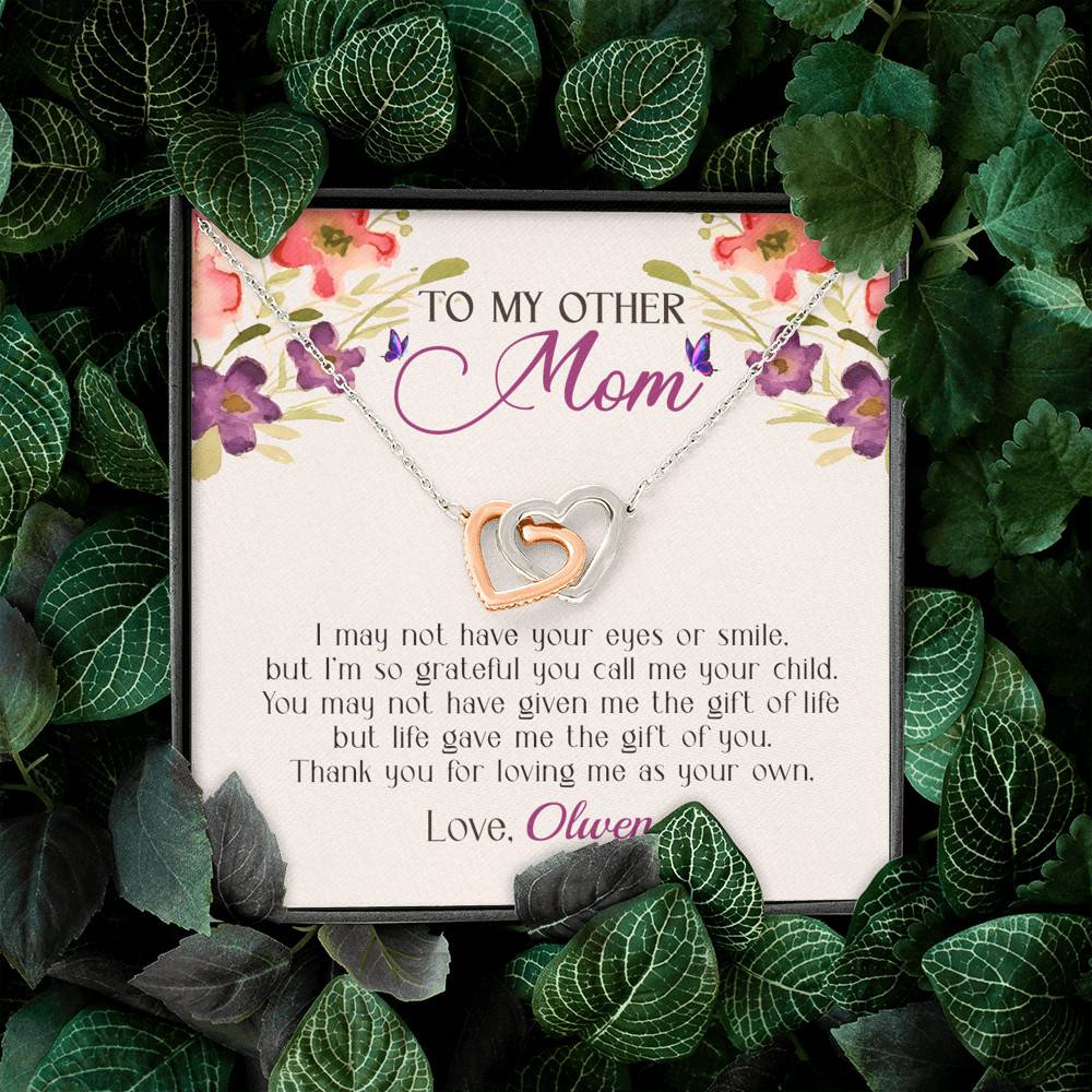 Personalized My Other Mom I May Not Have Your Eyes Or Smile Interlocking Hearts Necklace Personalized My Other Mom I May Not Have Your Eyes Or Smile Interlocking Hearts Necklace