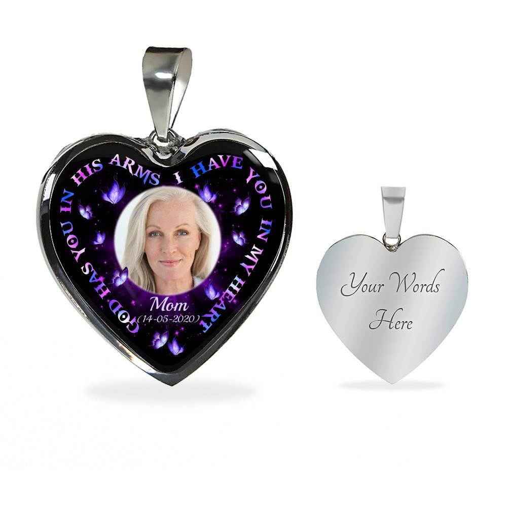 Personalized Photo God Has You In His Arms I Have You In My Heart Custom In Loving Memory Heart Pendant Necklace