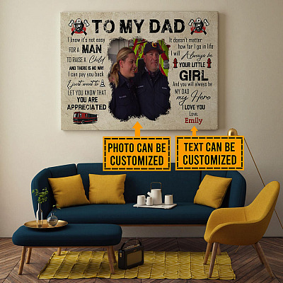 Alternative view of Custom Photo To My Firefighter Dad It's Not Easy For A Man To Raise A Child From Daughter Framed Canvas - Unframed Poster