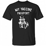 My Vaccine Passport T-Shirt, Black, Unisex T-Shirt