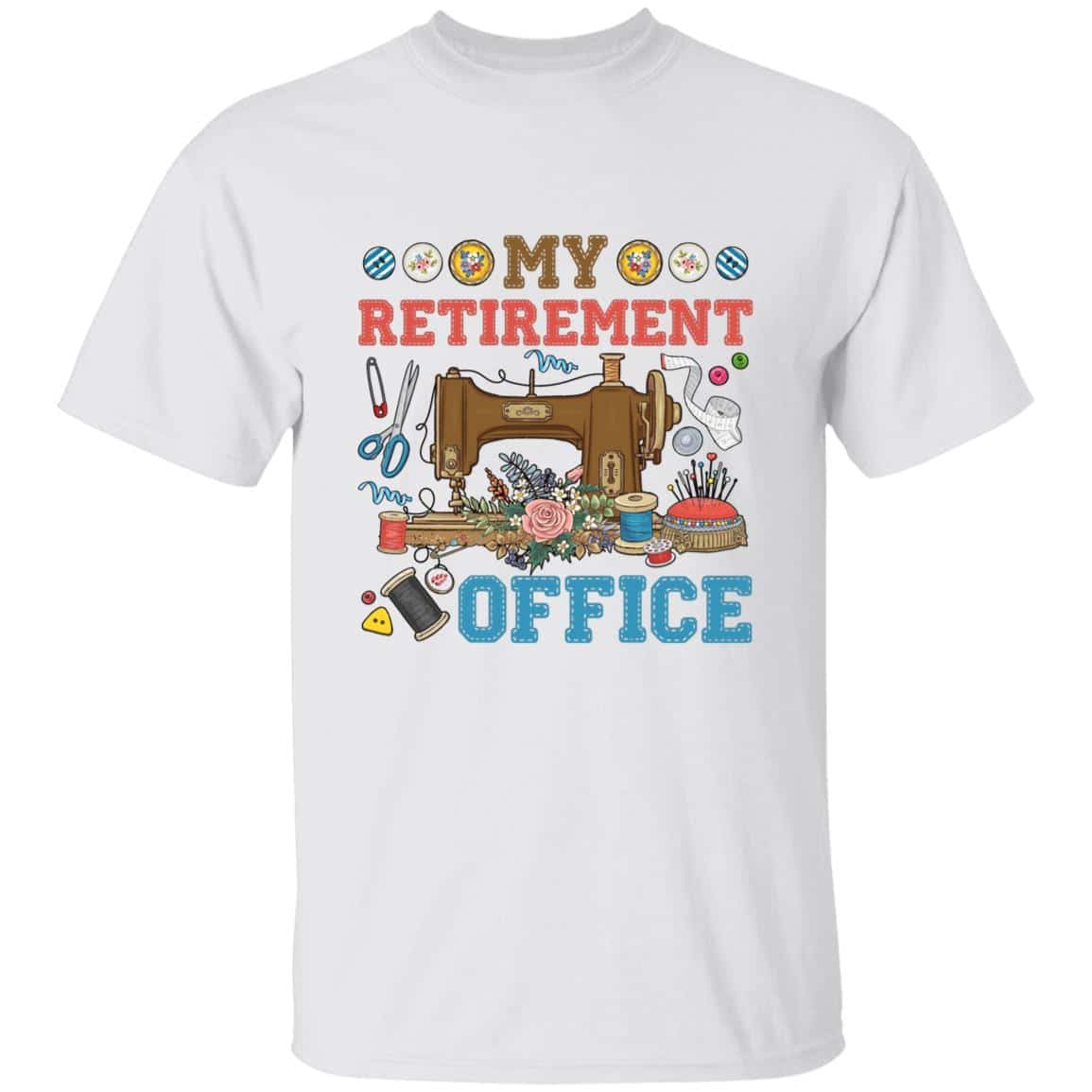 My Retirement Office Shirt, White, Unisex T-Shirt