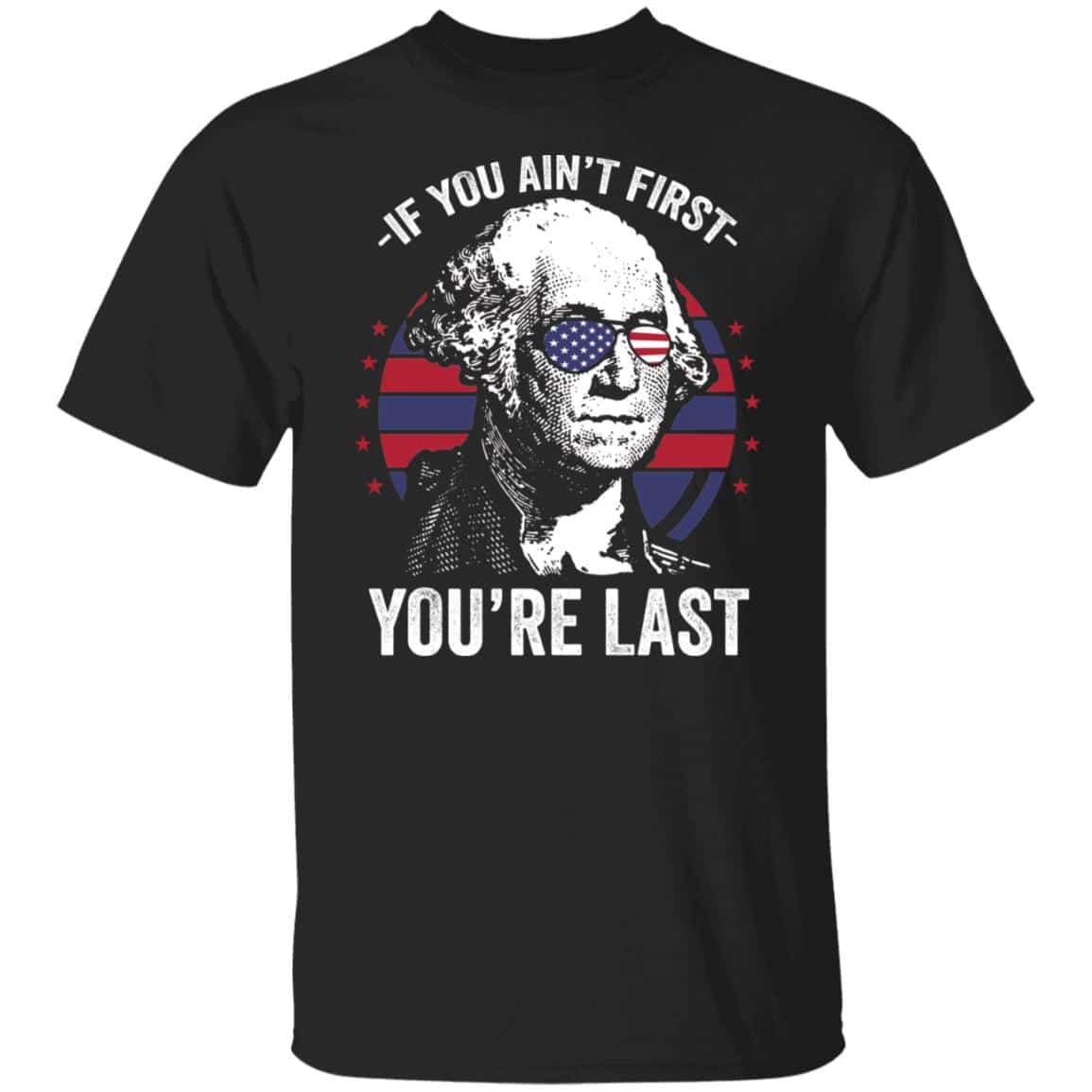 aint first, Black, Unisex T-Shirt