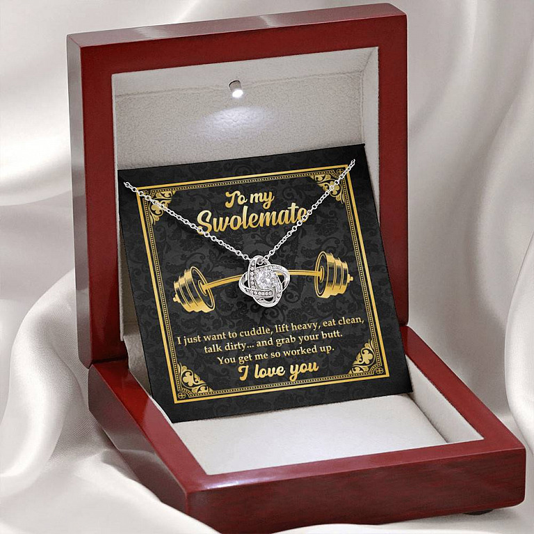 To My Swolemate I Just Want To Cuddle Grab Your Butt You Get Me So Worked Up Love Knot Pendant Necklace