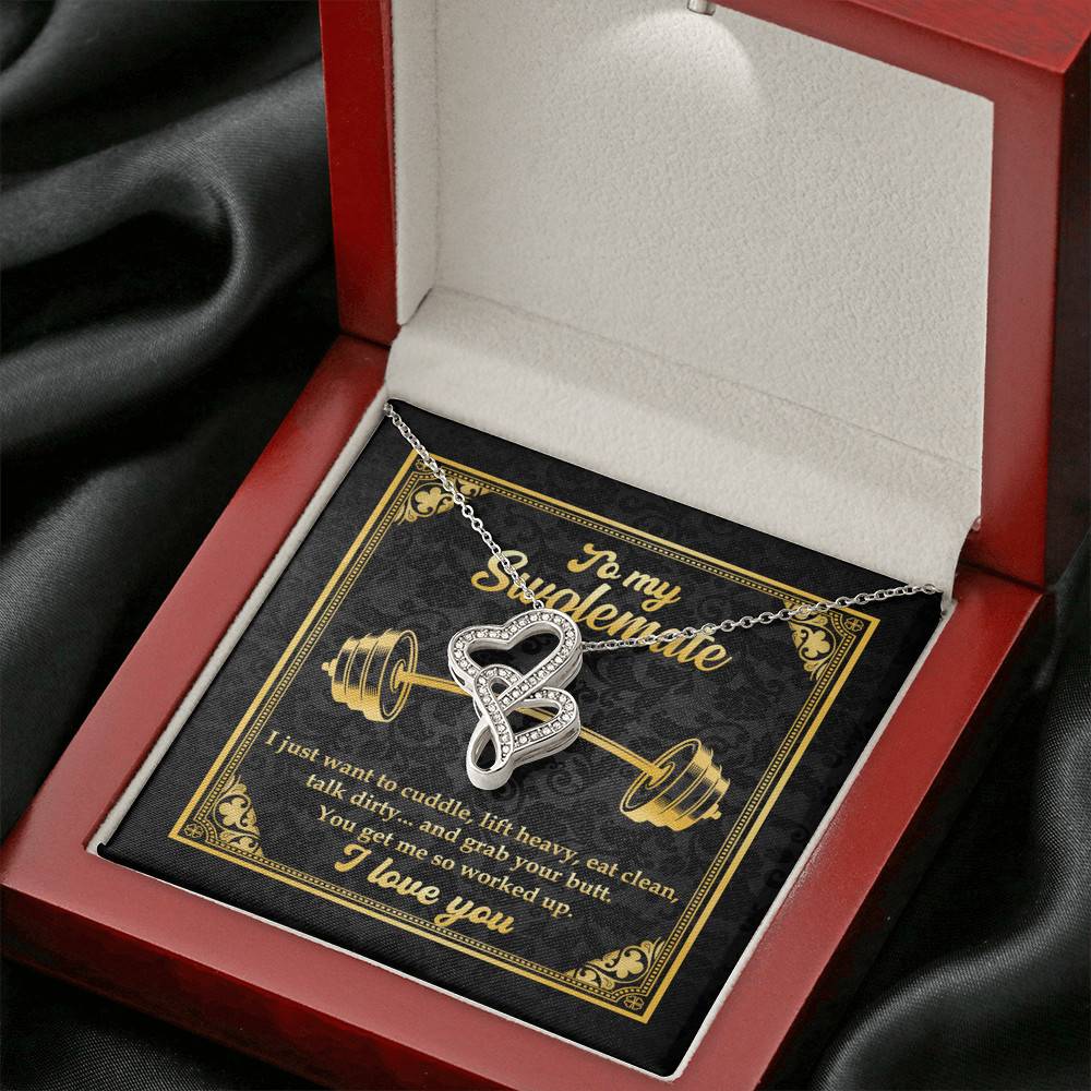 To My Swolemate I Just Want To Cuddle Grab Your Butt You Get Me So Worked Up Double Hearts Pendant Necklace To My Swolemate I Just Want To Cuddle Grab Your Butt You Get Me So Worked Up Double Hearts Pendant Necklace