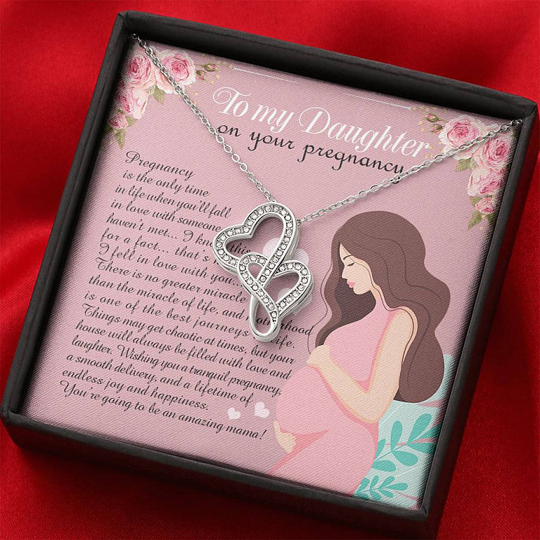From Mom to My Daughter on Your Pregnancy Is the Only Time in Life Double Heart Pendant Necklace
