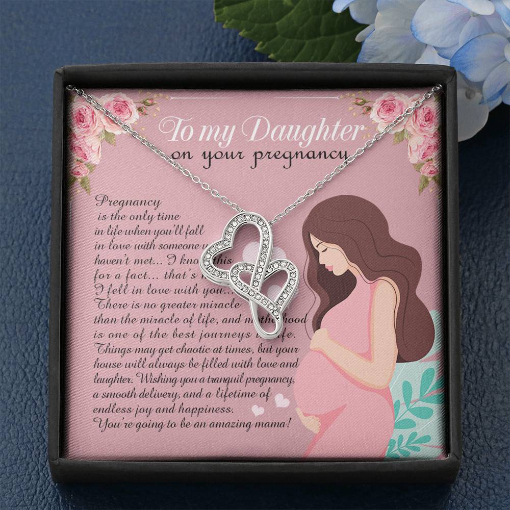 From Mom to My Daughter on Your Pregnancy Is the Only Time in Life Double Heart Pendant Necklace From Mom to My Daughter on Your Pregnancy Is the Only Time in Life Double Heart Pendant Necklace