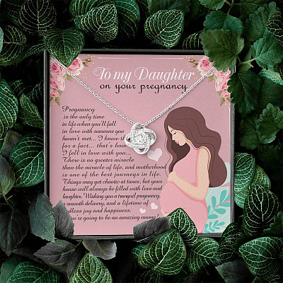 From Mom to My Daughter on Your Pregnancy Is the Only Time in Life Love Knot Pendant Necklace