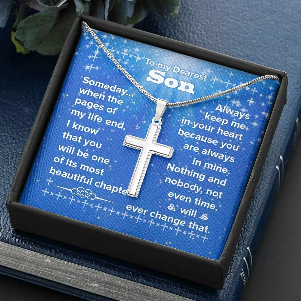 To My Son You Will Be One Of My Most Beautiful Chapters Artisan Crafted Cross Necklace To My Son You Will Be One Of My Most Beautiful Chapters Artisan Crafted Cross Necklace