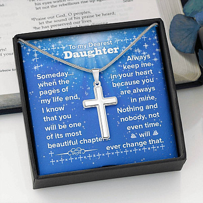 To My Daughter You Will Be One Of My Most Beautiful Chapters Artisan Crafted Cross Necklace