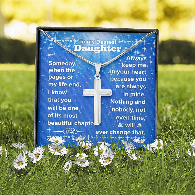 To My Daughter You Will Be One Of My Most Beautiful Chapters Artisan Crafted Cross Necklace