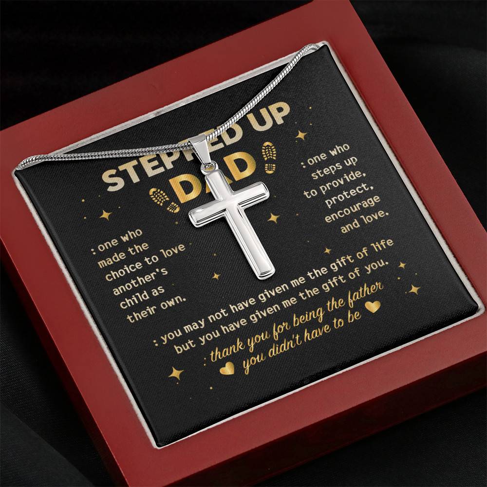 Stepped Up Dad One Who Made The Choice To Love Another's Child Step Dad Christian Cross Pendant Necklace Stepped Up Dad One Who Made The Choice To Love Another's Child Step Dad Christian Cross Pendant Necklace