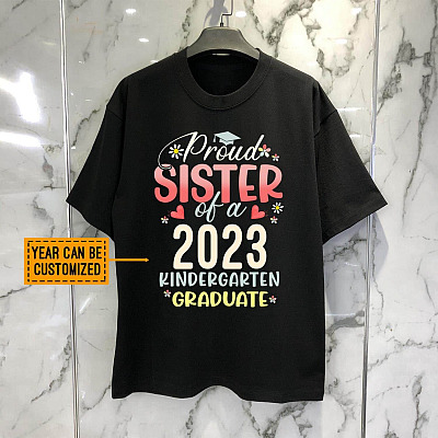 Alternative view of Personalized Proud Sister of A Kindergarten Graduate T-Shirt