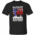 All Gave Some Shirt, Black, Unisex T-Shirt