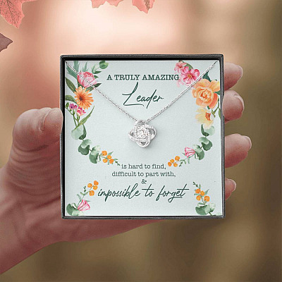 A Truly Amazing Leader Is Hard To Find Love Knot Necklace - Boss Necklace Retirement Gift - Leadership Gifts