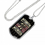 Don't Piss Off Old Veterans The Older We Get The Less Life In Prison Is A Deterrent Dog Tag Pendant Necklace Don't Piss Off Old Veterans The Older We Get The Less Life In Prison Is A Deterrent Dog Tag Pendant Necklace