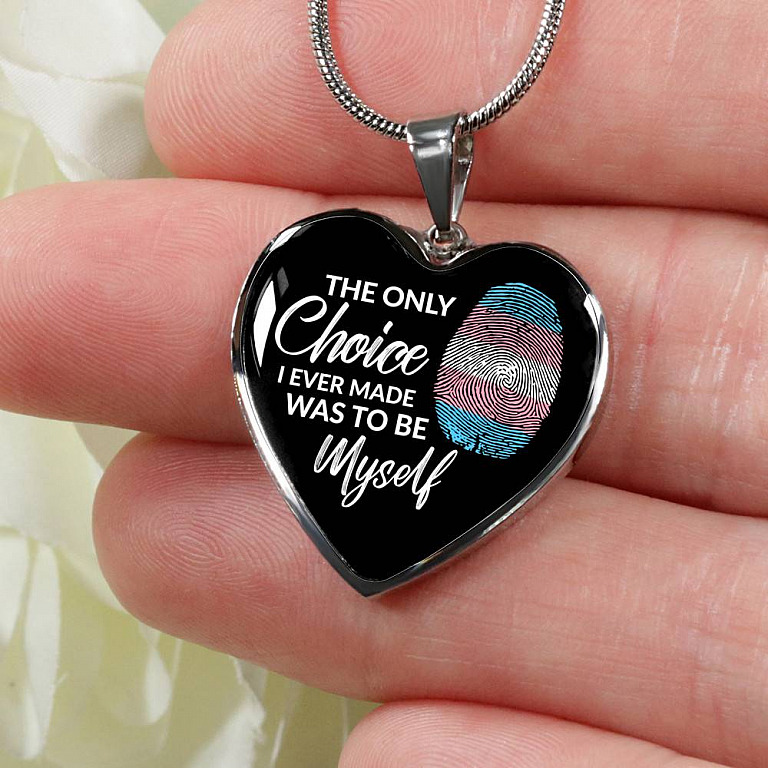 Transgender The Only Choice I Ever Made Was To Be Myself Heart Pendant Necklace - Transgender Pride Flag Gift