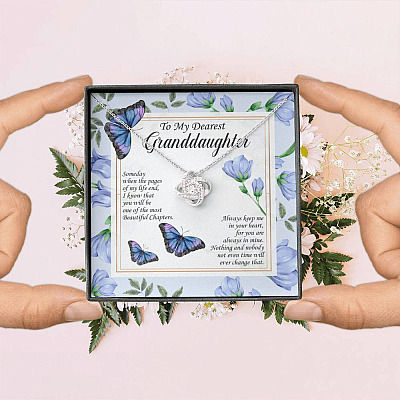 To My Dearest Granddaughter I Know That You Will Be One Of The Most Beautiful Chapters Love Knot Necklace