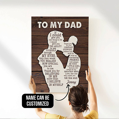 Alternative view of Personalized from Daughter to My Dad If I Could Give You One Thing in Life Framed Canvas-Unframed Poster