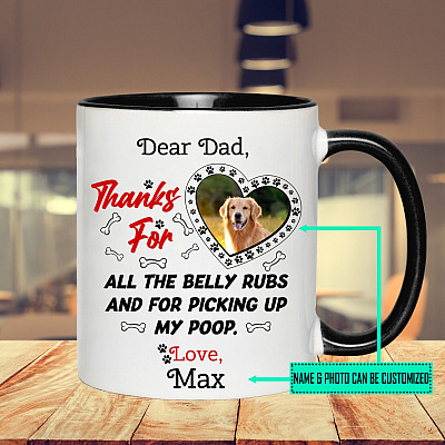 Personalized Photo Dog Dear Dad Thanks for All the Belly Rubs and for Picking Up My Poop Accent Mug
