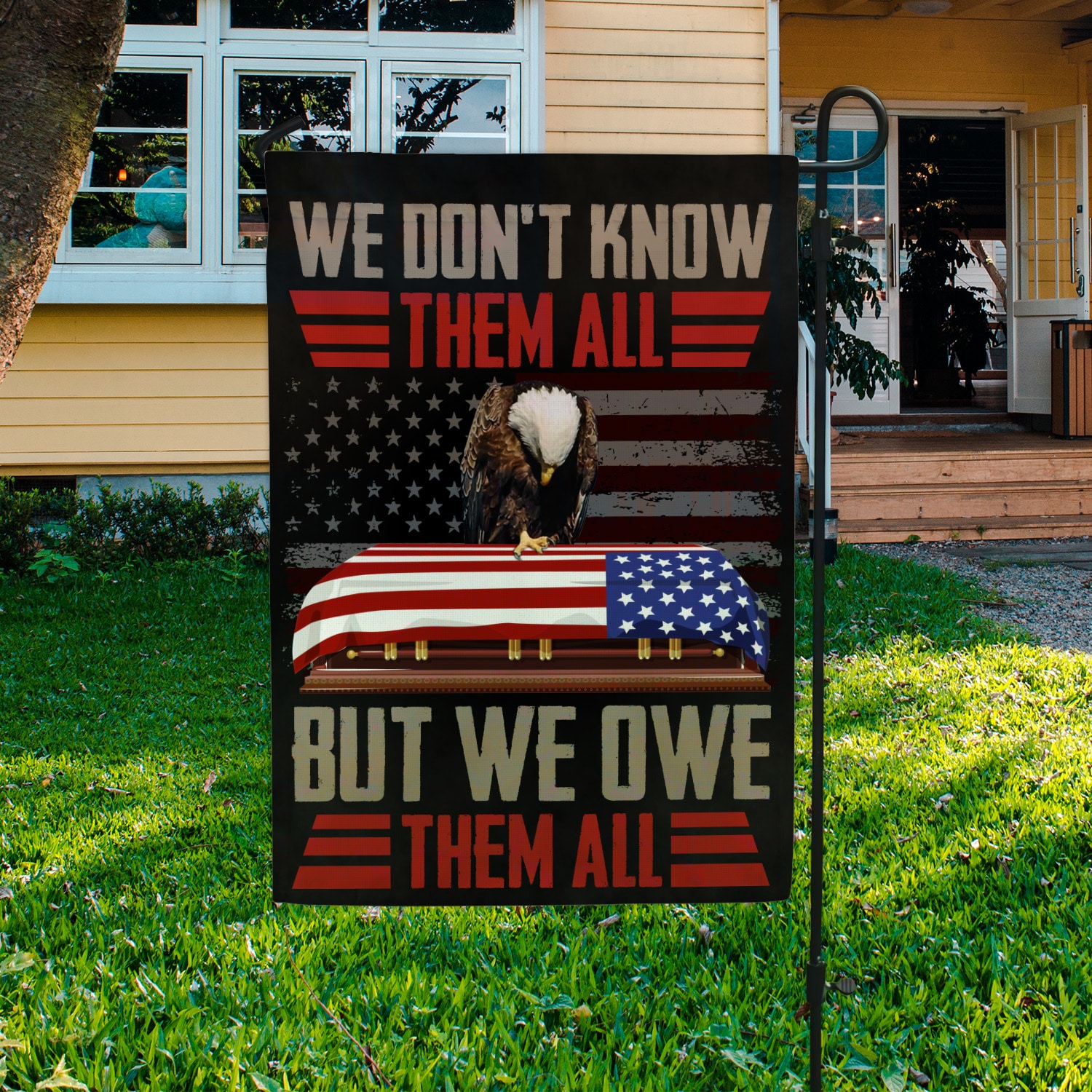 4. We Dont Know Them All Garden Flag Mockup 3