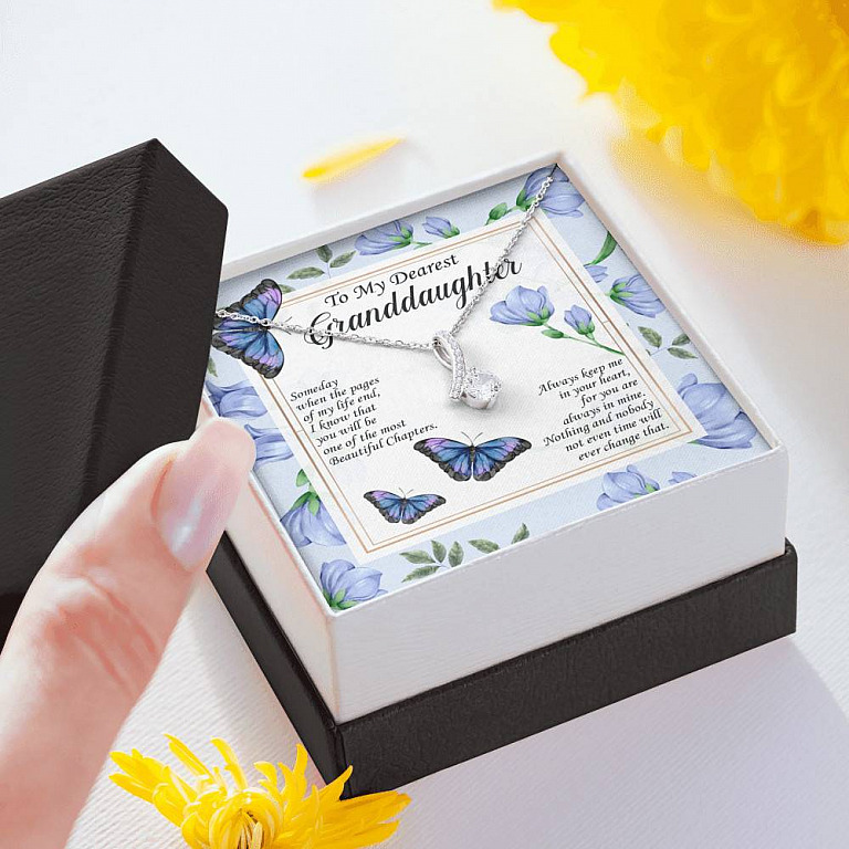 To My Dearest Granddaughter I Know You Will Be One Of The Most Beautiful Chapters Alluring Beauty Pendant Necklace