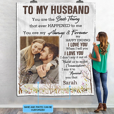 Alternative view of Personalized Photo To My Husband You Are The Best Thing That Ever Happened To Me Blanket - Gift For Husband