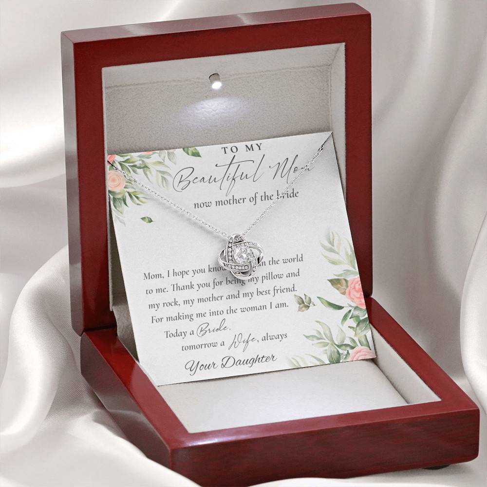 To My Beautiful Mom Now Mother Of The Bride Love Knot Necklace - Mom Wedding Gifts From Daughter To My Beautiful Mom Now Mother Of The Bride Love Knot Necklace - Mom Wedding Gifts From Daughter