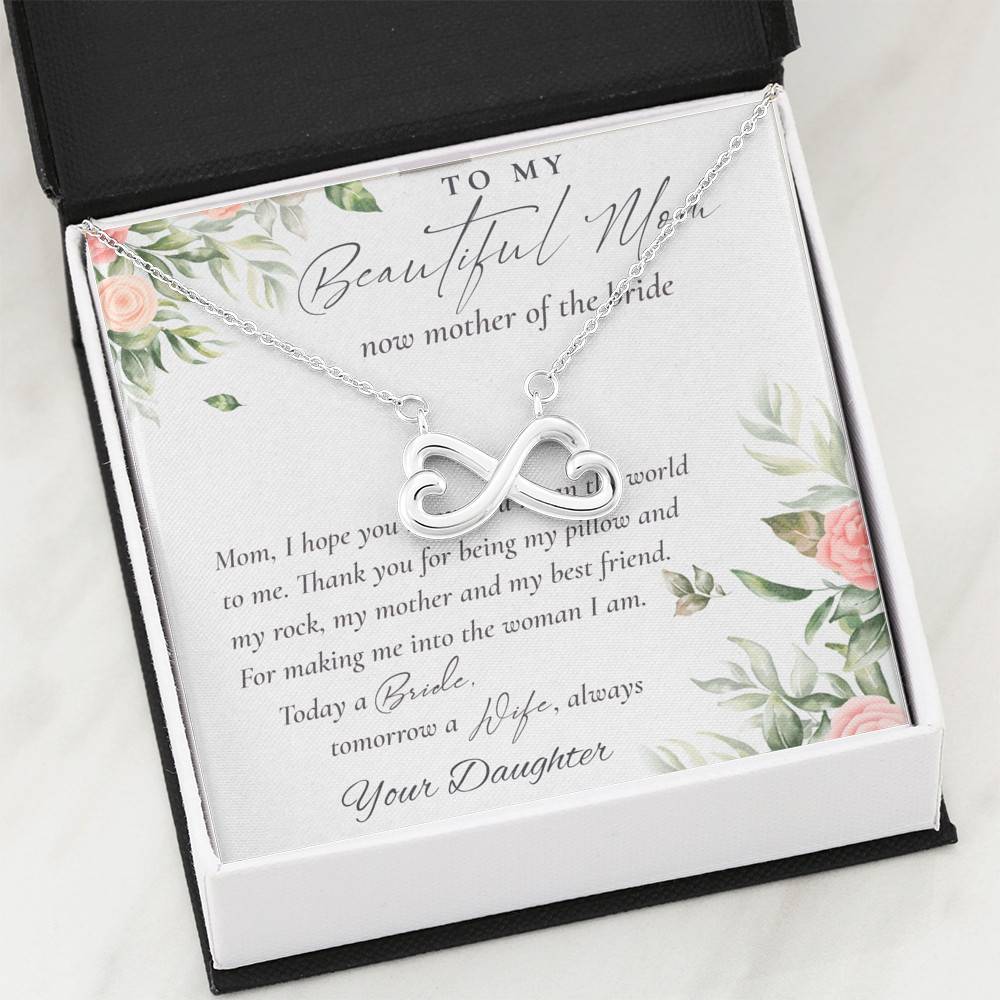 To My Beautiful Mom Now Mother Of The Bride Infinity Heart Pendant Necklace - Mom Wedding Gifts From Daughter To My Beautiful Mom Now Mother Of The Bride Infinity Heart Pendant Necklace - Mom Wedding Gifts From Daughter
