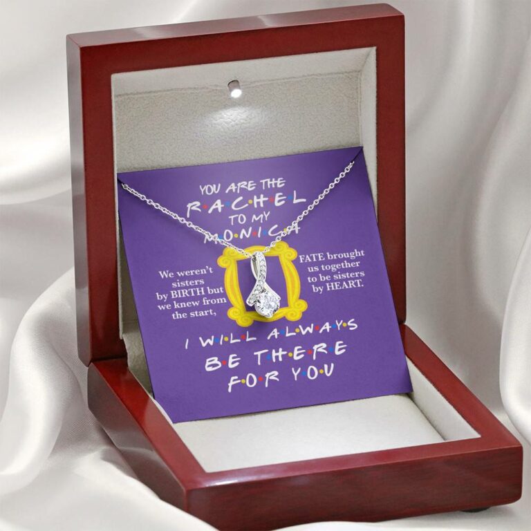 You Are The Rachel To My Monica Alluring Beauty Pendant Necklace - Best Friend Soul Sister Bestie Gifts