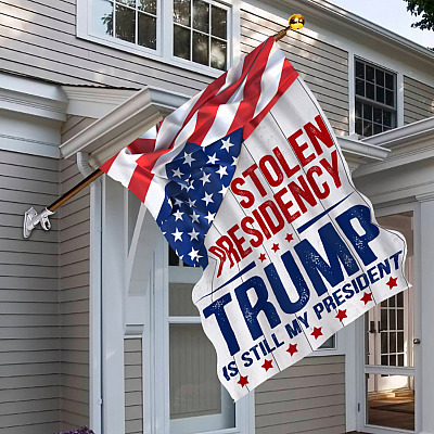 Alternative view of Stolen Presidency Trump Is Still My President Decorative Garden Flag - House Flag