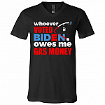 Whoever Voted Biden Owes Me Shirt, Black, V-Neck T-Shirt