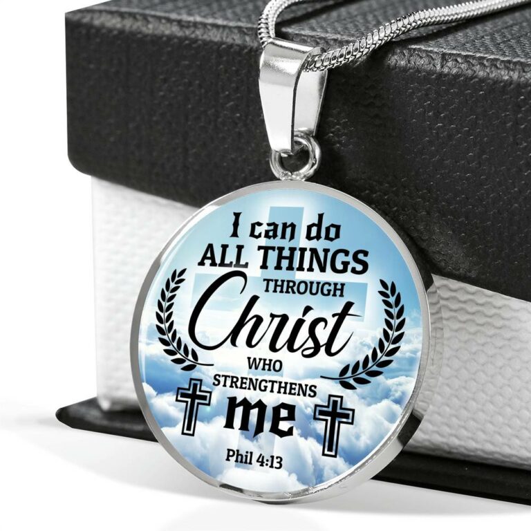 Jesus Christ I Can Do All Things Through Christ Who Strengthens Me Phil 4 13 Faith Circle Necklace - Bangle