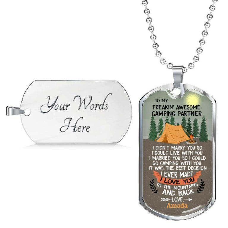 Personalized To My Freakin' Awesome Camping Partner I Love You To The Mountains And Back Dog Tag Pendant Necklace