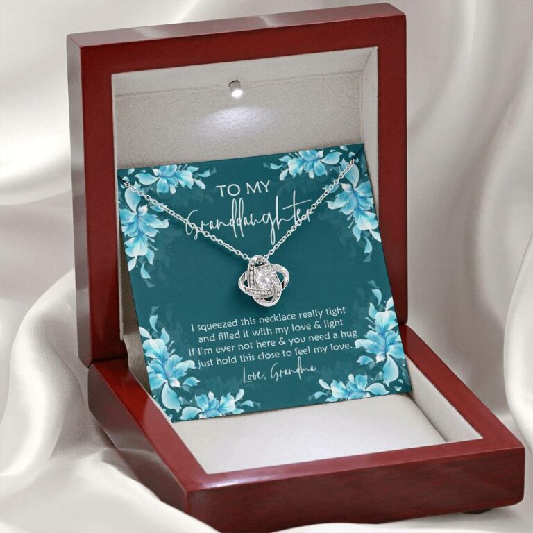 To My Granddaughter I Squeezed This Necklace Really Tight and Filled It with Love Love Knot Pendant Necklace