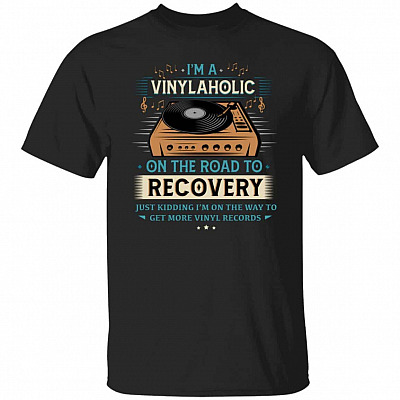 I'm A Vinylaholic Tshirt, Black, Unisex T-Shirt