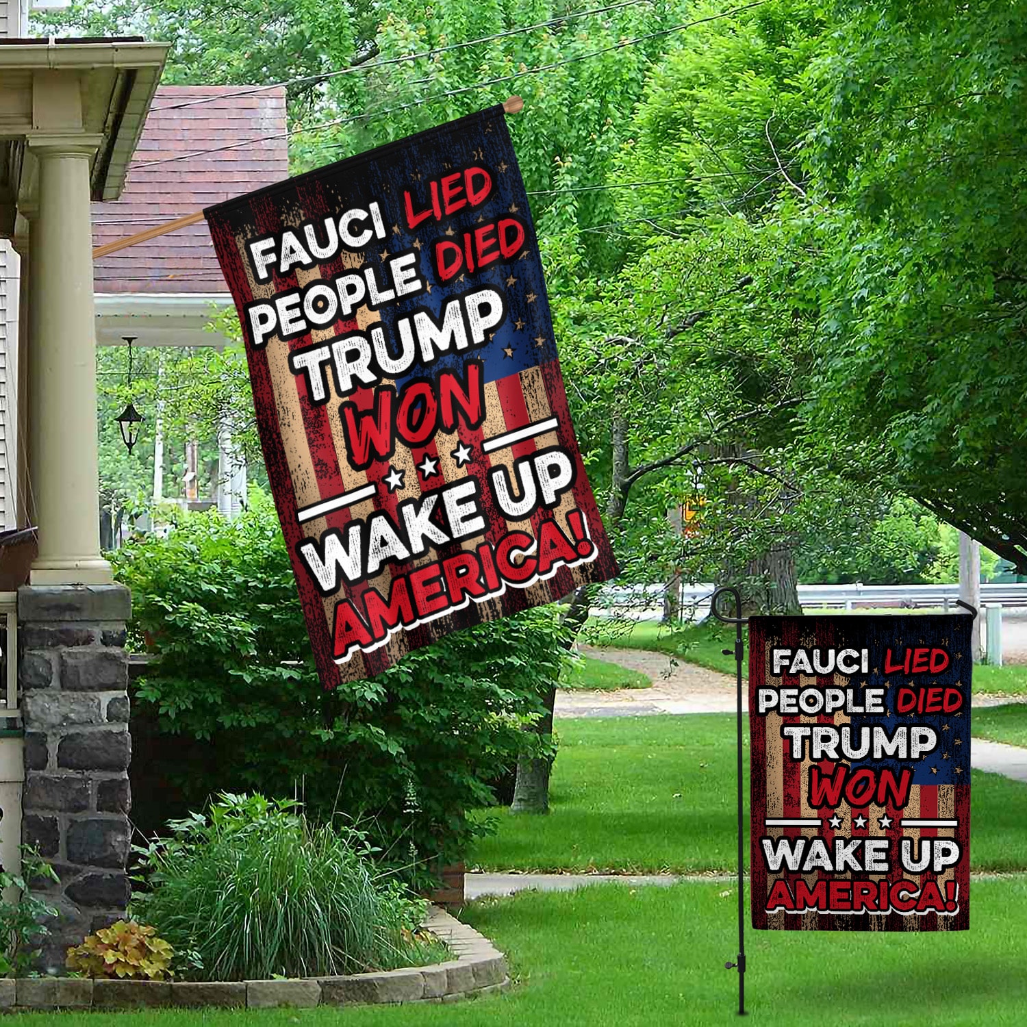 1LV- Fauci Lied People Died FLAG-Right Garden & House Mockup 1