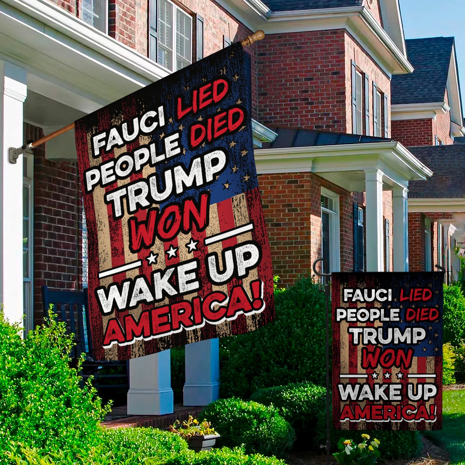 1LV- Fauci Lied People Died FLAG-Right Garden & House Mockup 2