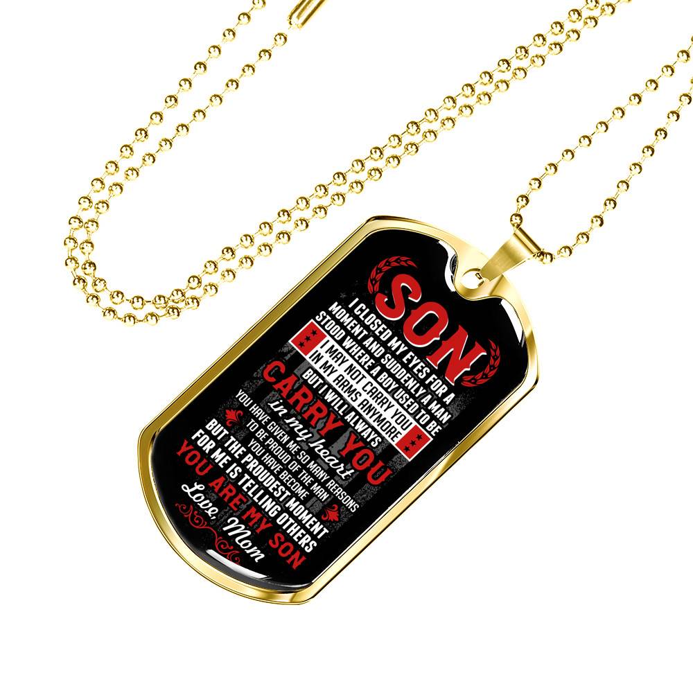 Son I Closed My Eyes For A Moment And Suddenly A Man Stood Where A Boy Used To Be From Mom Dog Tag Pendant Necklace Son I Closed My Eyes For A Moment And Suddenly A Man Stood Where A Boy Used To Be From Mom Dog Tag Pendant Necklace