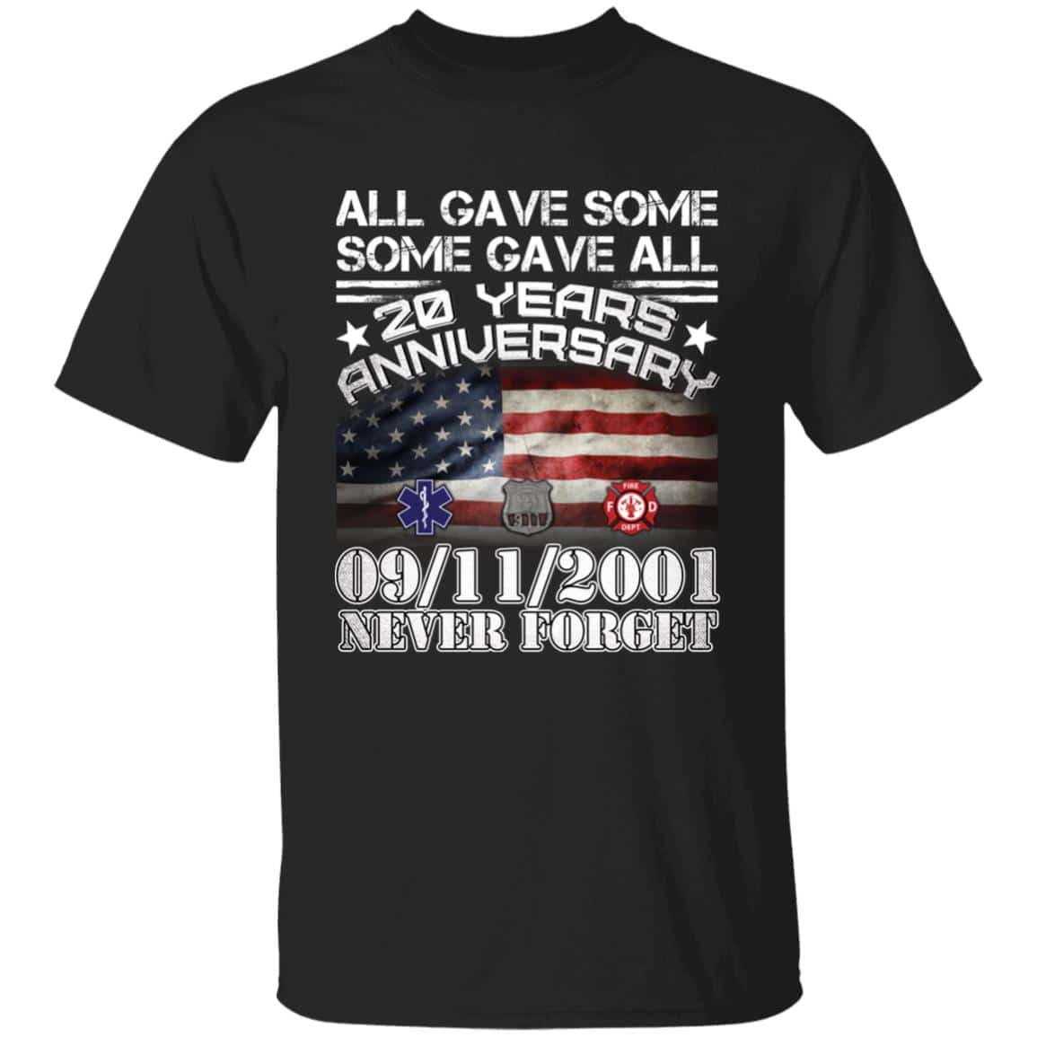 All Gave Some Some Gave, Black, Unisex T-Shirt