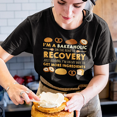 I'm A Bakeaholic On The Road To Recovery Just Kidding T-Shirt - V-Neck Shirt
