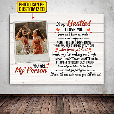 Personalized Photo To My Bestie I Love You Framed Canvas - Unframed Poster - Custom Photo Bestie Gift Print