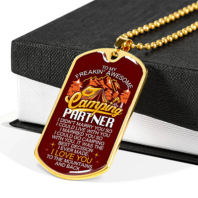 To My Freakin' Awesome Camping Partner I Love You To The Mountains And Back Dog Tag Pendant Necklace