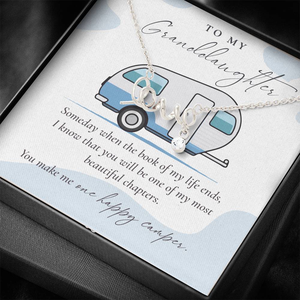 Camping to My Granddaughter Someday When the Book of My Life Ends Scripted Love Pendant Necklace